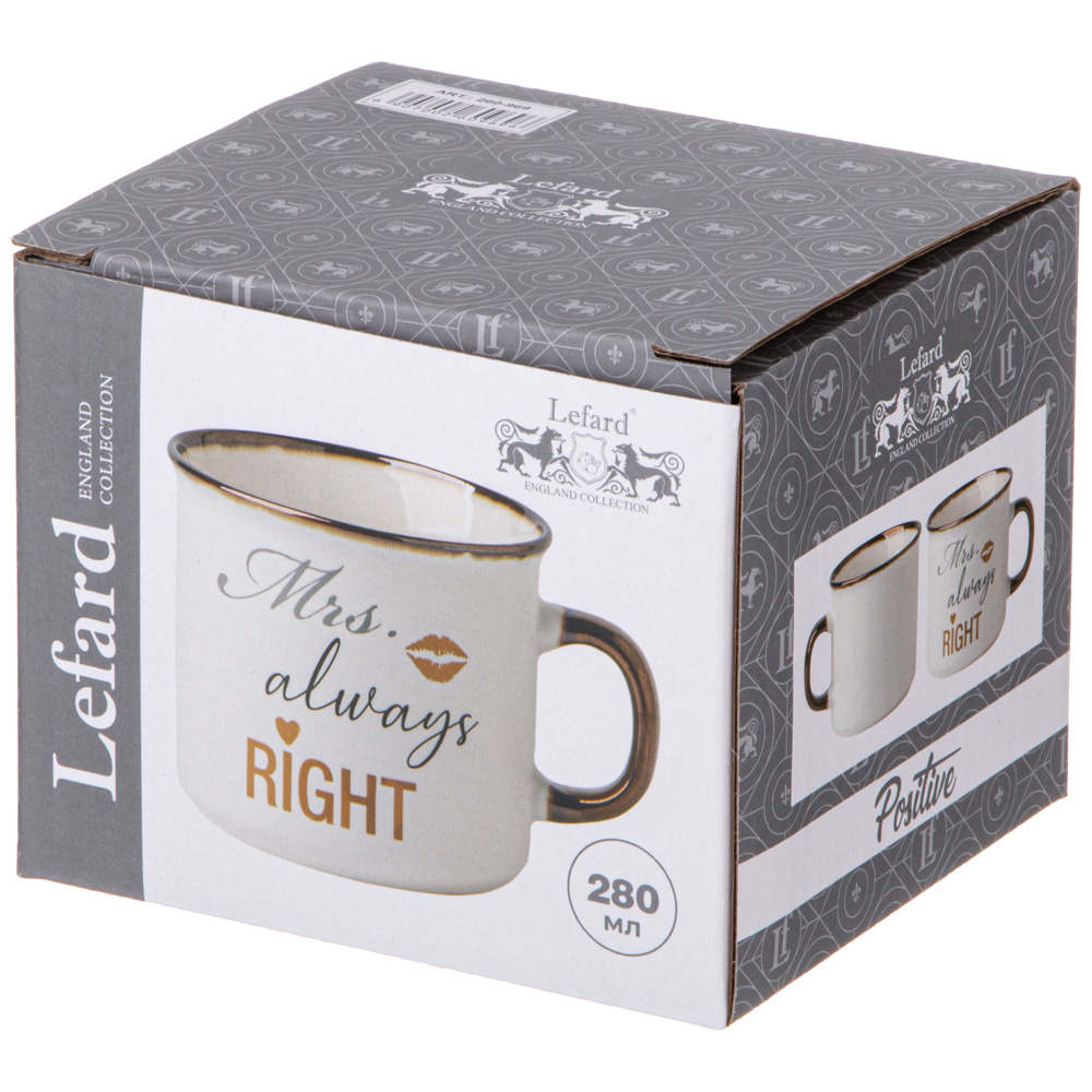 КРУЖКА "MRS. ALWAYS RIGHT" 280 МЛ
